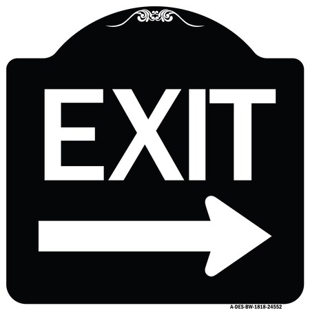 Signmission Exit with Right Arrow Heavy-Gauge Aluminum Architectural Sign, 18" H, 18" L, BW-1818-24552 A-DES-BW-1818-24552